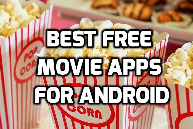 10 Best Free Movie Apps For Android In 2020 Techraver