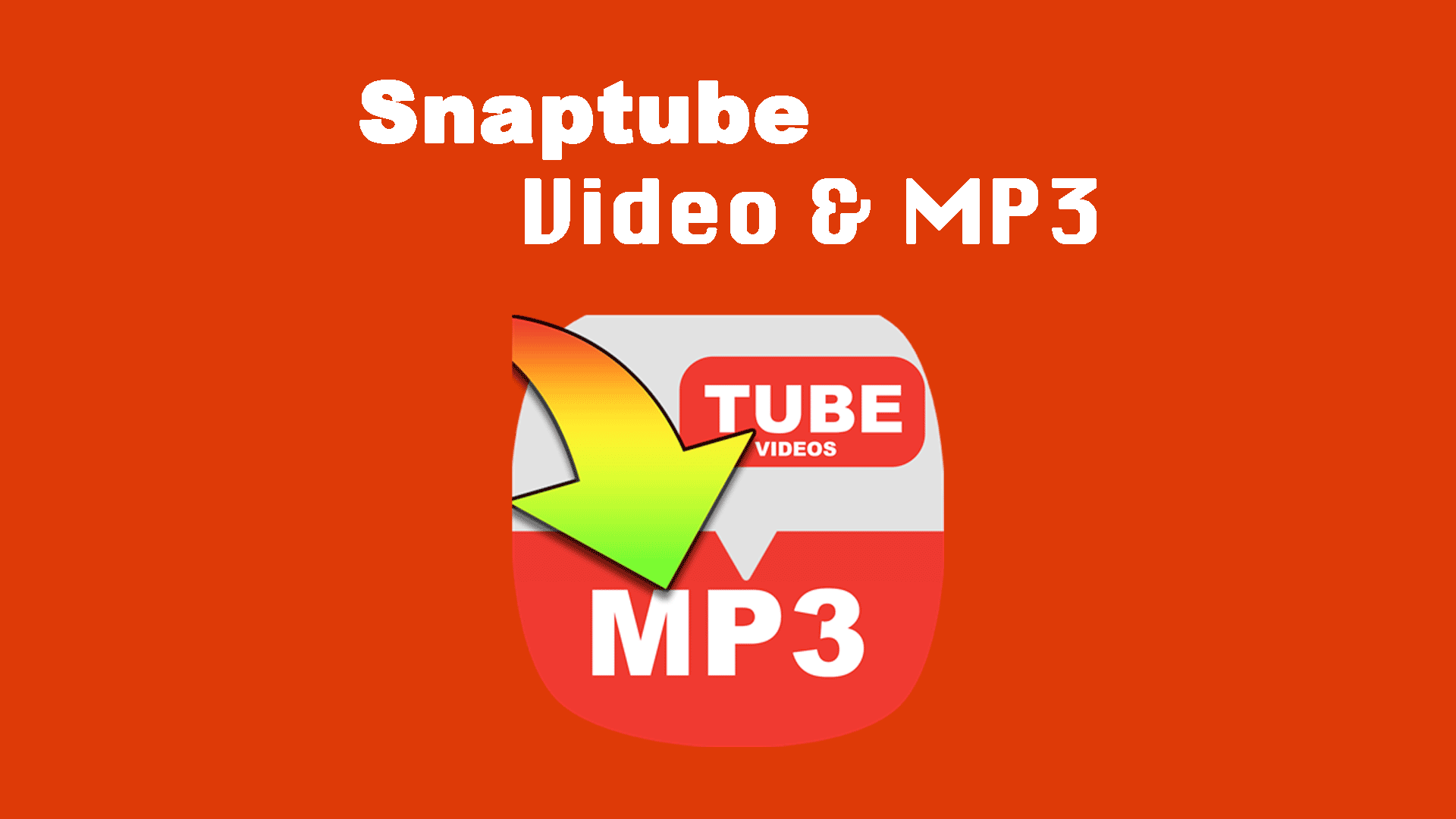 Snaptube  downloader & MP3 converter for Android - Download